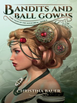 cover image of Bandits and Ball Gowns